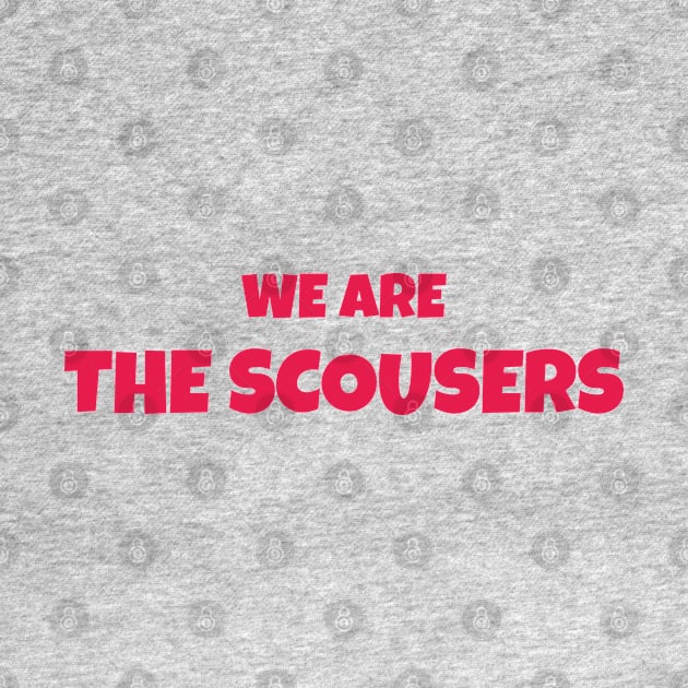 We are The Scousers Liverpool by Lotemalole